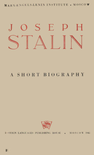 Joseph Stalin: A Short Biography