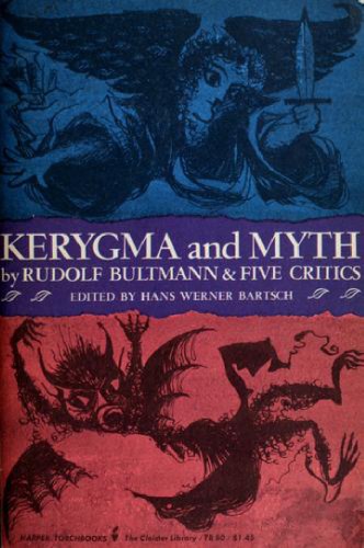Kerygma and Myth