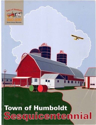 Town Of Humboldt Sesquicentennial 1860-2010