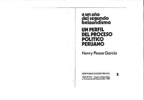 Un perfil del proceso político peruano : a un año del segundo belaundismo