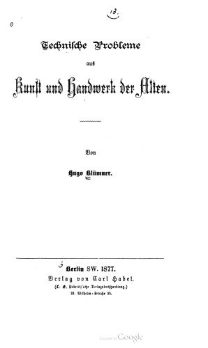 Technische Probleme aus Kunst und Handwerk der Alten