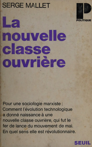 La nouvelle classe ouvrière