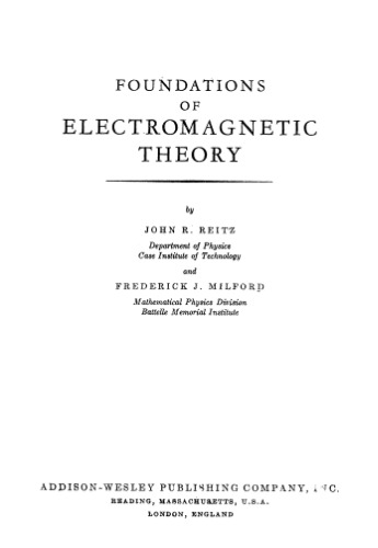 Foundations of Electromagnetic Theory