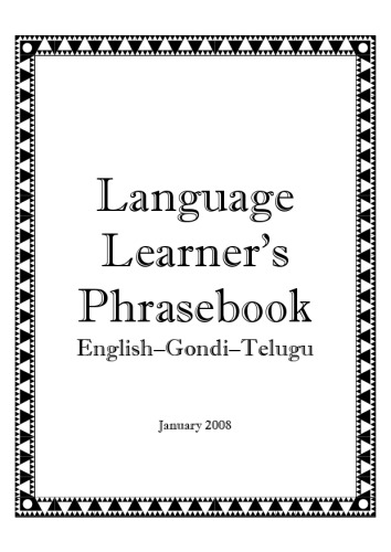 Language Learner’s Phrasebook: English–Gondi–Telugu