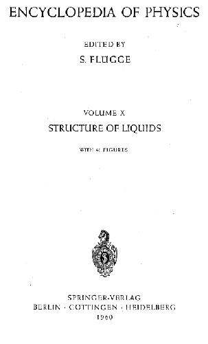 Handbuch der Physik band 10 Struktur der FlÃ¼ssigkeiten Encyclopedia of Physics volume 10 Structure of Liquids