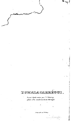 Die merkwürdigsten Ereignisse eines zwölfmonatigen Feldzuges unter Zumalacarregui in Navarra und den baskischen Provinzen