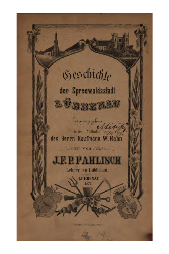 Geschichte der Spreewaldsstadt Lübbenau