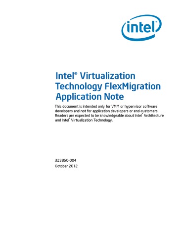 Intel® Virtualization Technology FlexMigration Application Note