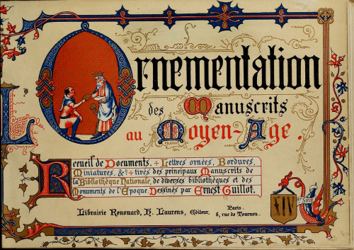 L' Ornementation des Manuscrits au Moyen-Age
