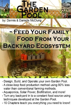 The Garden Pool Feed your Family from your Backyard Ecosystem