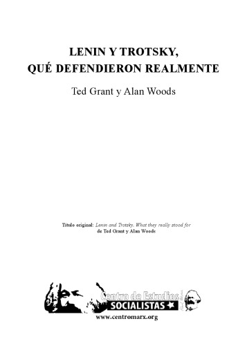 Lenin y Trotsky, qué defendieron realmente