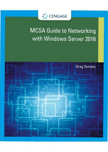 MCSA Guide to Networking with Windows Server 2016