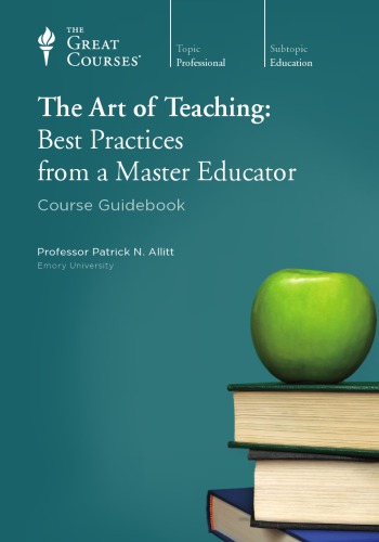 The Art of Teaching: Best Practices from a Master Educator