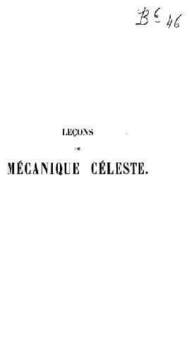 Lecons de mechanique celeste. Theorie generale de perturbation