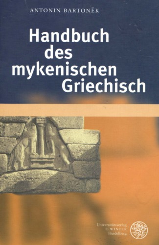 Handbuch des mykenischen Griechisch