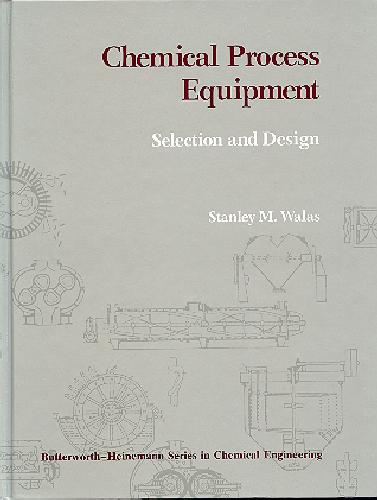 Heuristics in chemical engineering (excerpt from Walas S. Chem. proc. equipment )