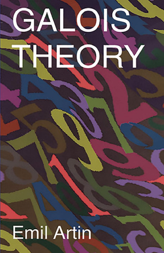 Galois Theory: Lectures Delivered at the University of Notre Dame