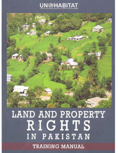 Land and Property Rights in Pakistan: A Training Manual