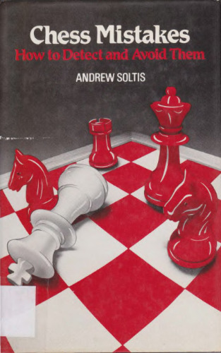 Chess Mistakes: How to Detect and Avoid Them