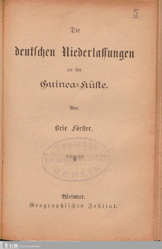 Die deutschen Niederlassungen an der Guinea-Küste