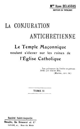 La conjuration antichrétienne, tome 2