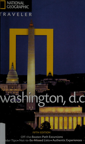 National Geographic Traveler: Washington, D.C.