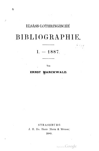 Elsass-Lothringische Bibliographie / -1887