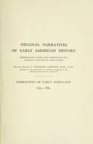 Narratives of Early Maryland 1633-1684