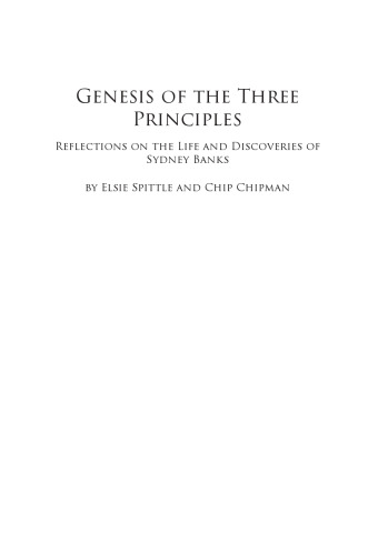 Sydney Banks Genesis of the Three Principles - Sydney Banks - Enlightened Gardener Syd Banks