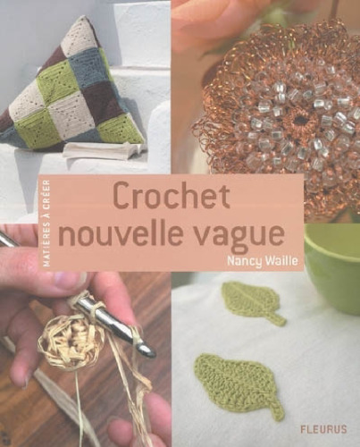 Crochet nouvelle vague