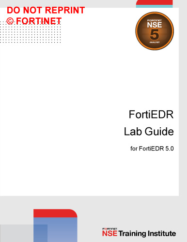 Fortinet FortiEDR Lab Guide for FortiEDR 5.0