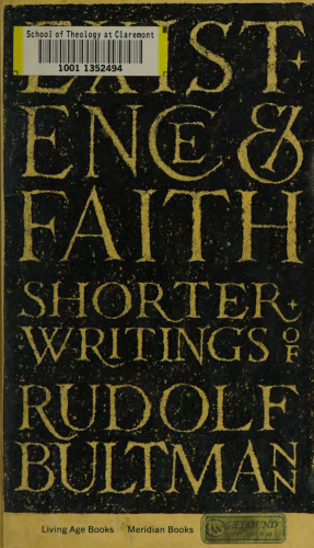 Existence and Faith, Shorter Writings of Rudolf Bultmann