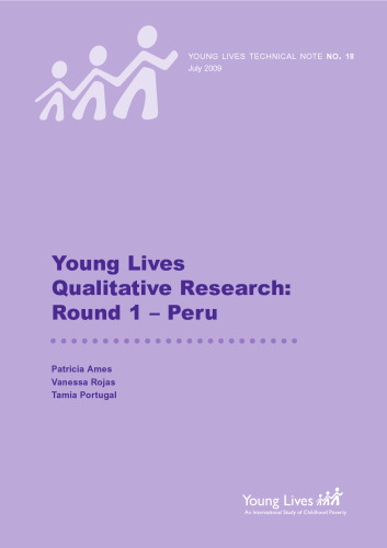 Young Lives Qualitative Research: Round 1 – Peru