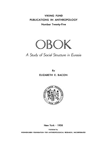 Obok. A Study of social structure in Eurasia