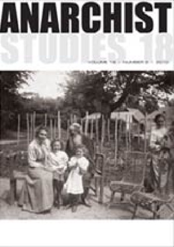 Anarchist Studies (2010) Volume 18, Issue 2 18 2