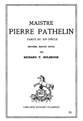 Maistre Pierre Pathelin, farce du XVe siècle