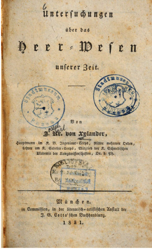Untersuchungen über das Heer-Wesen unserer Zeit