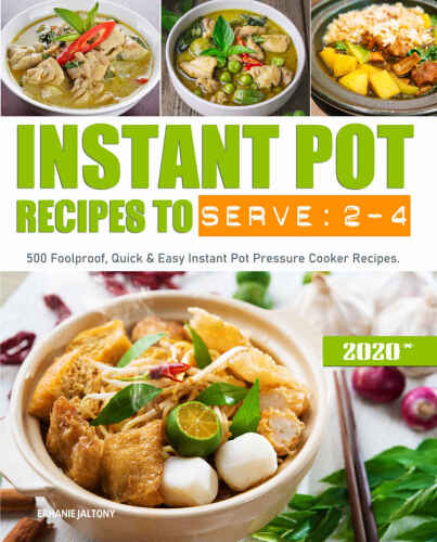 Instant Pot Recipes to Serve 2-4