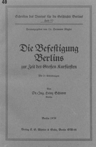 Die Befestigung Berlins zur Zeit des Großen Kurfürsten