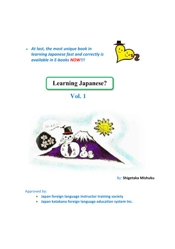 Learning Japanese ? the most technically precise way of learning japanese Volumes 1 and two