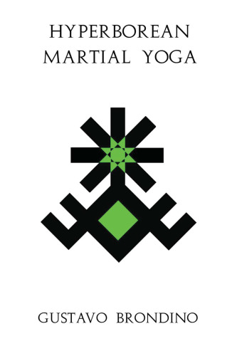 Hyperborean Martial Yoga
