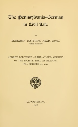 The Pennsylvania-German in Civil Life