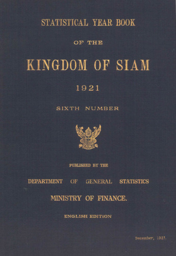 Statistical Year Book of the Kingdom of Siam 1921