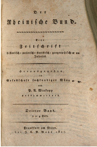 Der Rheinische Bund : Eine Zeitschrift historisch-, politisch-, statistisch-, geographischen Inhalts