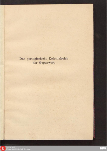 Das portugiesische Kolonialreich der Gegenwart