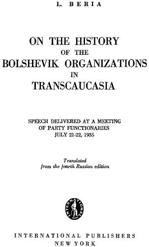 On the History of the Bolshevik Organizations in Transcaucasia