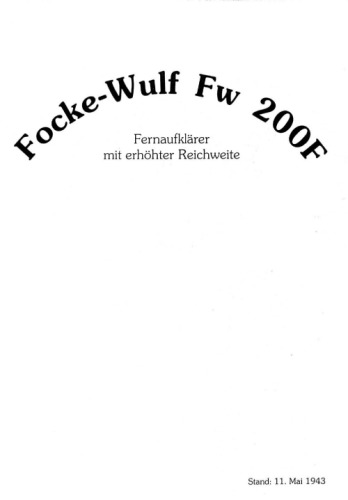 Focke-Wulf Fw 200F Fernaufkl#228;rer mit erh#246;hter Reichweite
