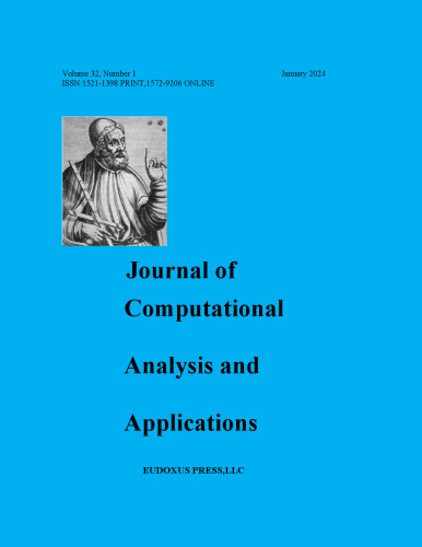 BIANNUAL JOURNAL OF COMPUTATIONAL ANALYSIS AND APPLICATIONS
