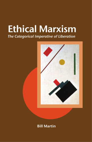 Ethical Marxism: The Categorical Imperative of Liberation