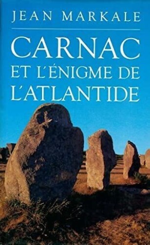 Carnac ou l'énigme de l'Atlantide